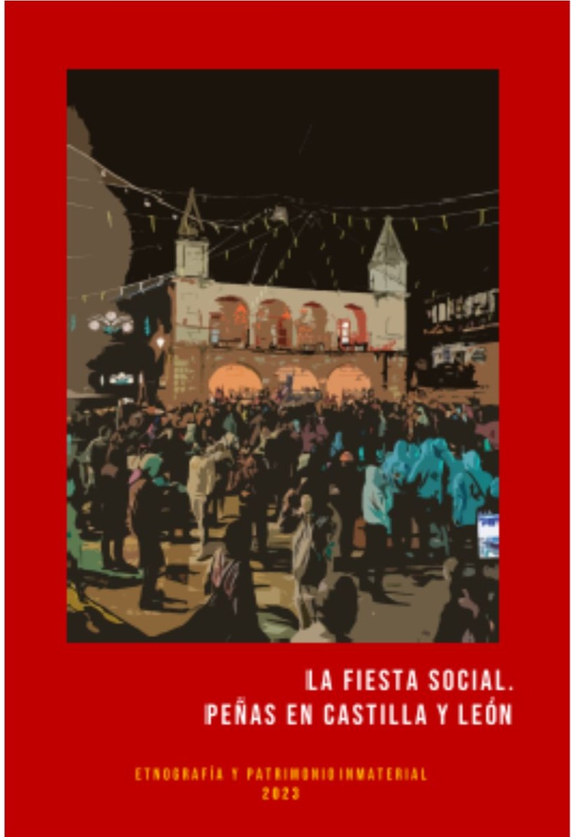Informe "La Fiesta social. Peñas en Castilla y León"